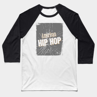 American hip hop Baseball T-Shirt